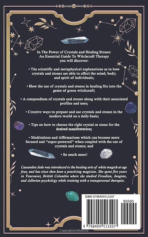 The Power of Crystals and Healing Stones: An Essential Guide to Witchcraft Therapy (Wicca and Witchcraft)